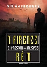 A FIRENZEI RÉM