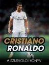 CRISTIANO RONALDO - A SZURKOLÓI KÖNYV