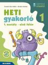 HETI GYAKORLÓ 1. OSZTÁLY ELSŐ FÉLÉV MS-1131 - SZÖRNYEN JÓ MATEK-MAGYAR GYAKORLÓ