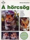 A HÖRCSÖG