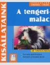 A TENGERIMALAC - KISÁLLATAINK