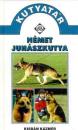 A NÉMET JUHÁSZKUTYA