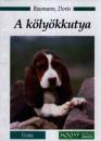 A KÖLYÖKKUTYA