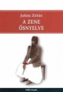A ZENE ŐSNYELVE