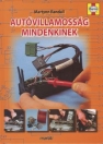 AUTÓVILLAMOSSÁG MINDENKINEK