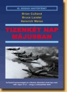 TIZENKÉT NAP MÁJUSBAN
