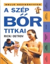 A SZÉP BŐR TITKAI