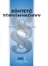 BÜNTETŐ TÖRVÉNYKÖNYV KIEGÉSZÍTVE A VONATKOZÓ