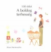 100 ÖTLET - A BOLDOG TERHESSÉG