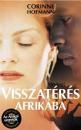 VISSZATÉRÉS AFRIKÁBA