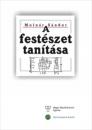 A FESTÉSZET TANÍTÁSA