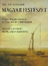 XIX-XX. SZÁZADI MAGYAR FESTÉSZET