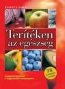 TERÍTÉKEN AZ EGÉSZSÉG