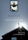 A BELSŐ TAPASZTALAT