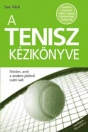 A TENISZ KÉZIKÖNYVE