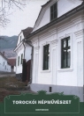 TOROCKÓI NÉPMŰVÉSZET